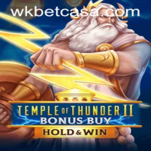 Temple of Thunder II Bonus Buy: An Epic Gaming Experience with Wkbet